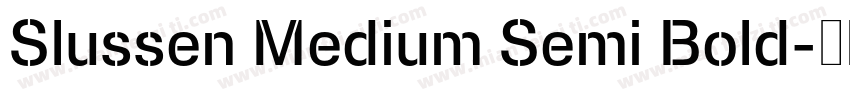 Slussen Medium Semi Bold字体转换